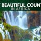 Most Beautiful Countries in Africa
