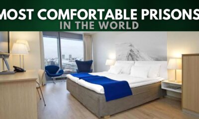 Most Comfortable Prisons in the World