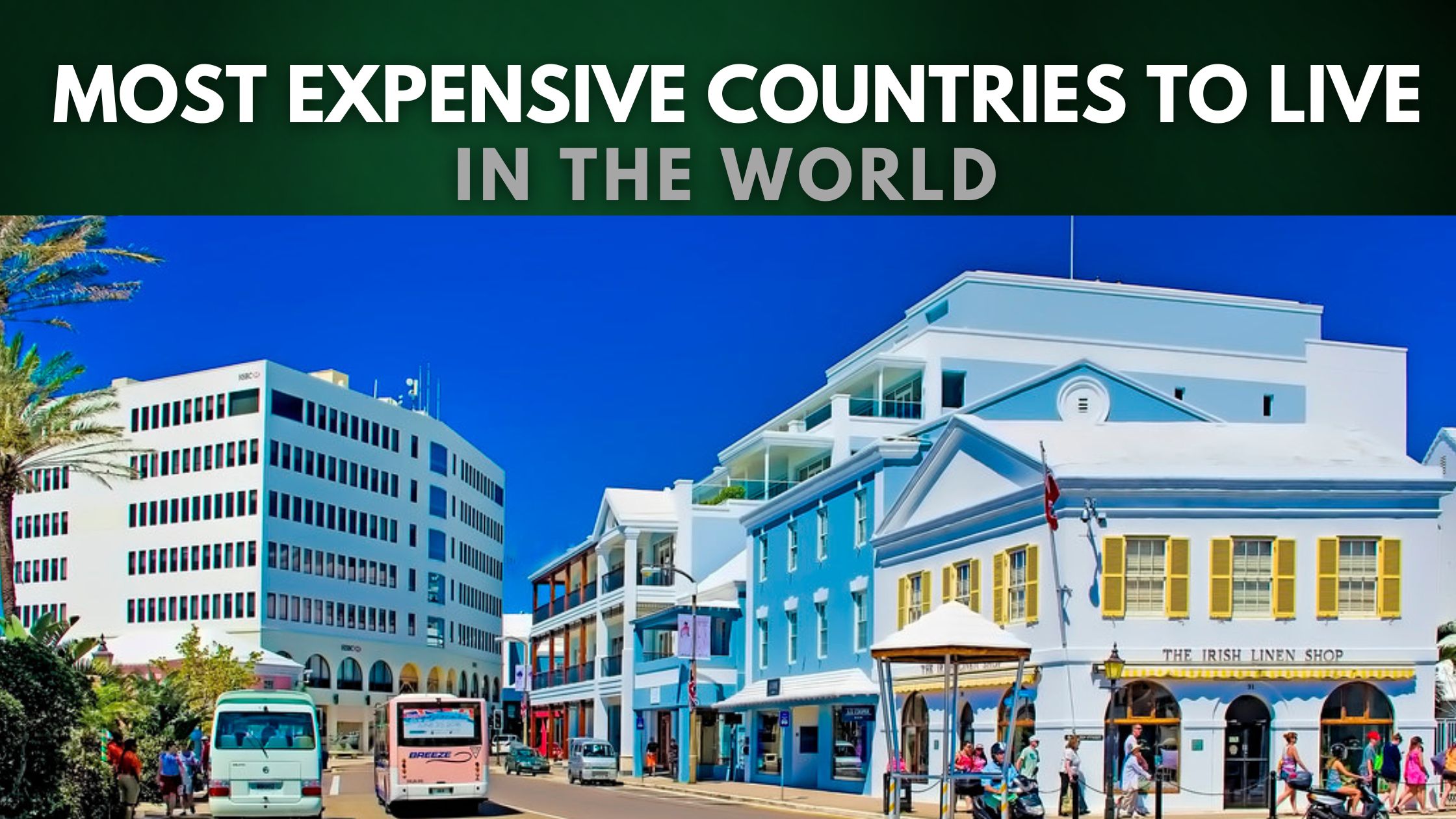 most-expensive-countries-to-live-in-the-world