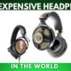 Most Expensive Headphones