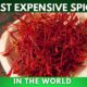 Most Expensive Spices