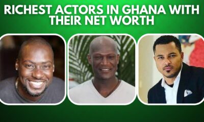 Richest Actors in Ghana With Their Net Worth(2023) - Top 10