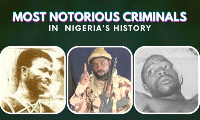 10 Most Notorious Criminals In Nigeria's History