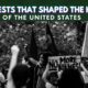 10 Protests That Shaped The History Of The United States