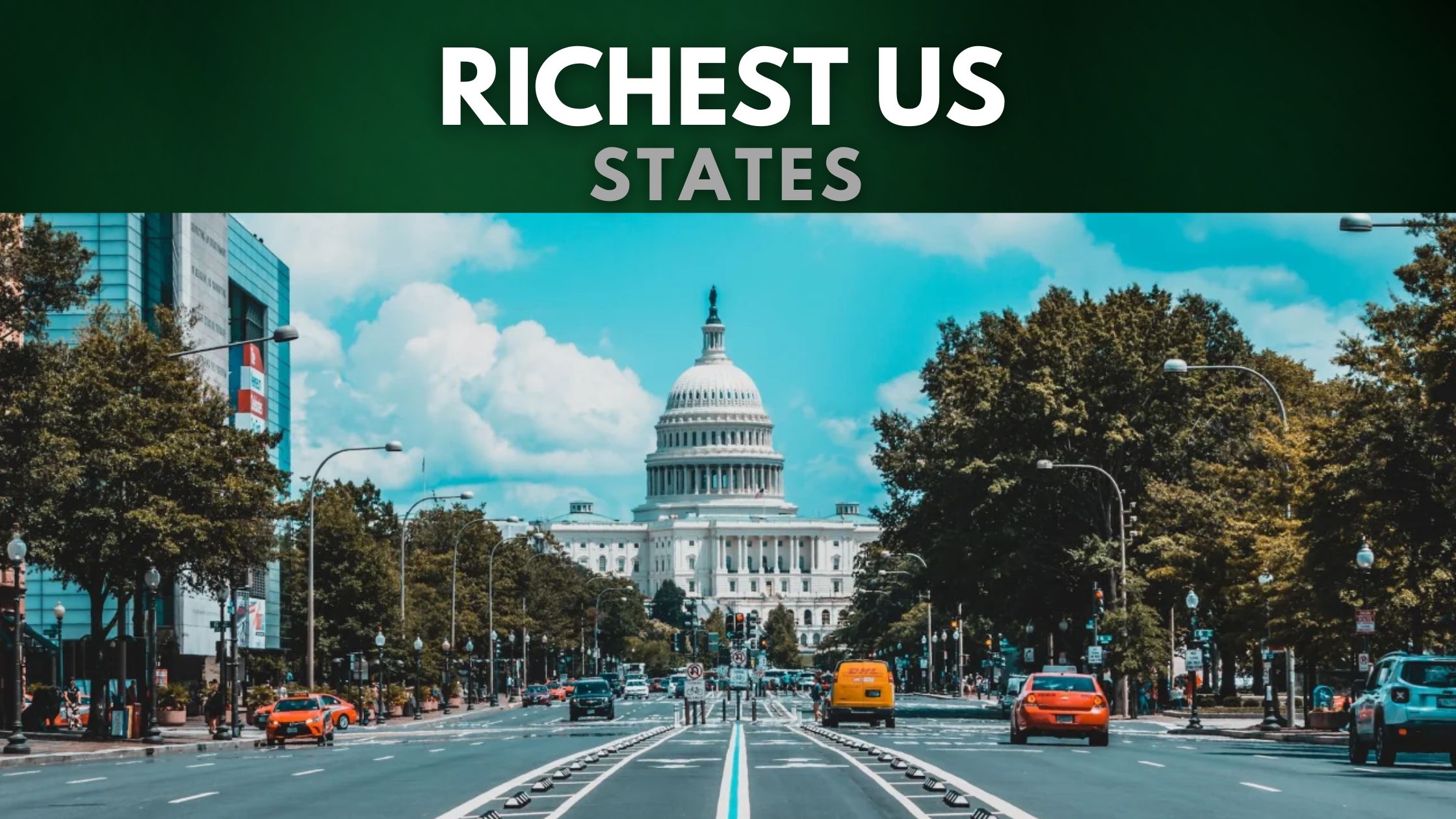 Top 10 Richest US States In 2023 RNN 