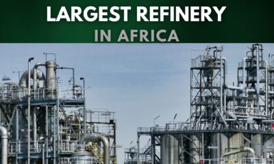 Largest Refinery in Africa