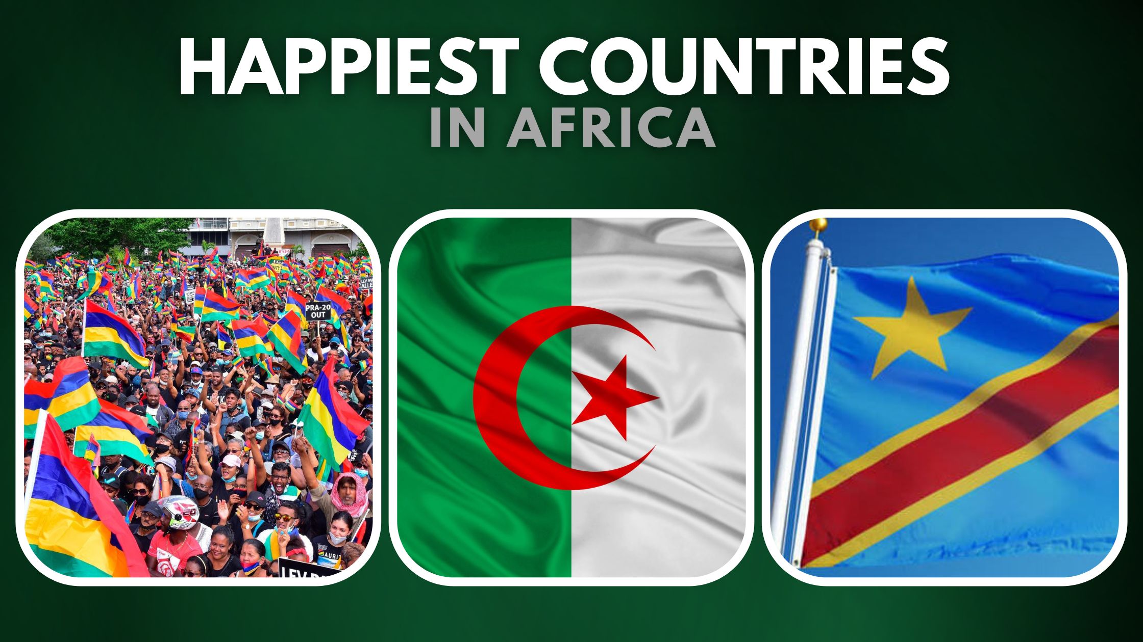 Top 10 Happiest Countries in Africa