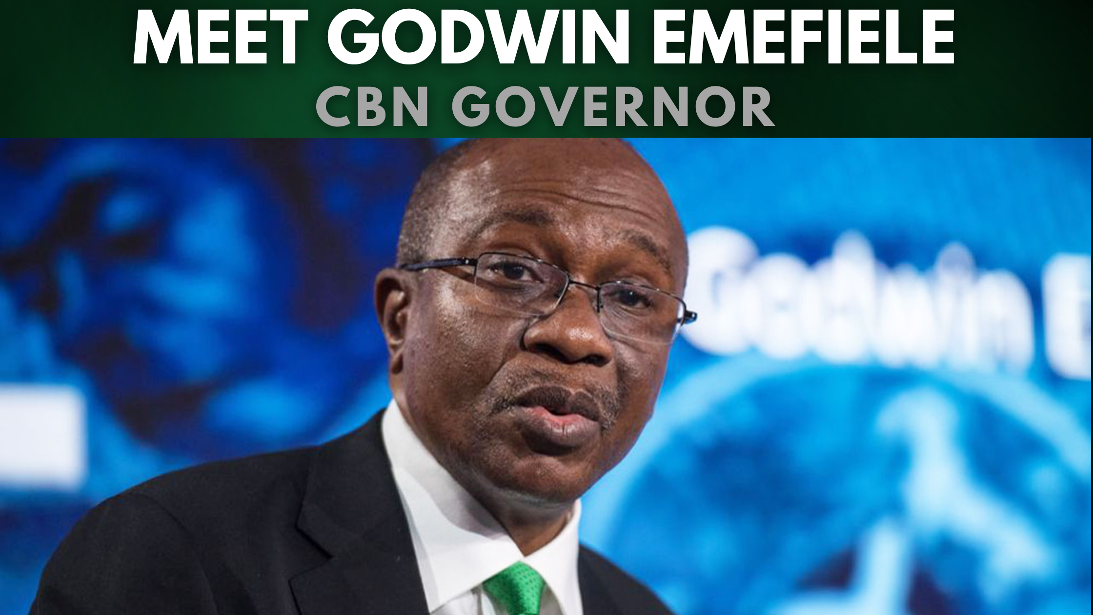 Meet Godwin Emefiele, Governor of the Central Bank of Nigeria