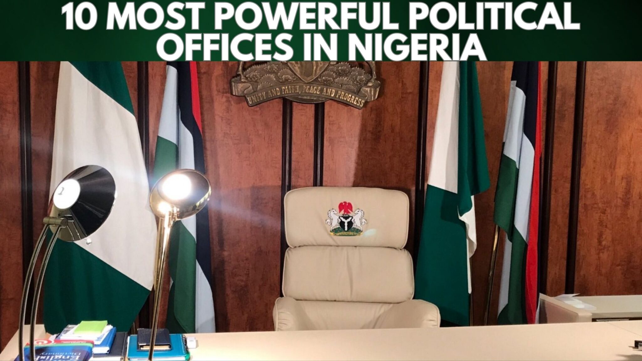 top-10-most-powerful-political-offices-in-nigeria