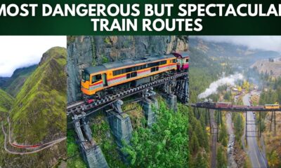 10 Most Dangerous But Spectacular Train Routes