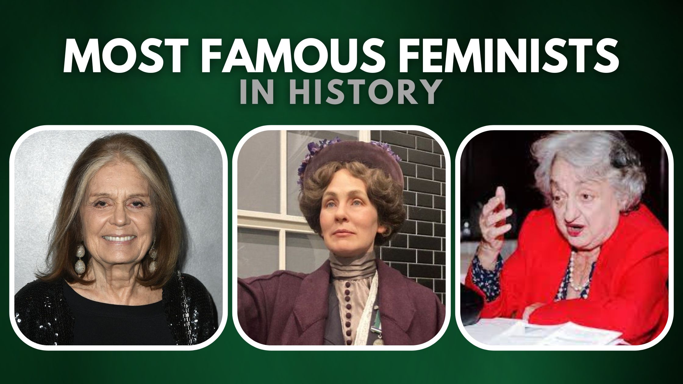 Most famous Feminists in History