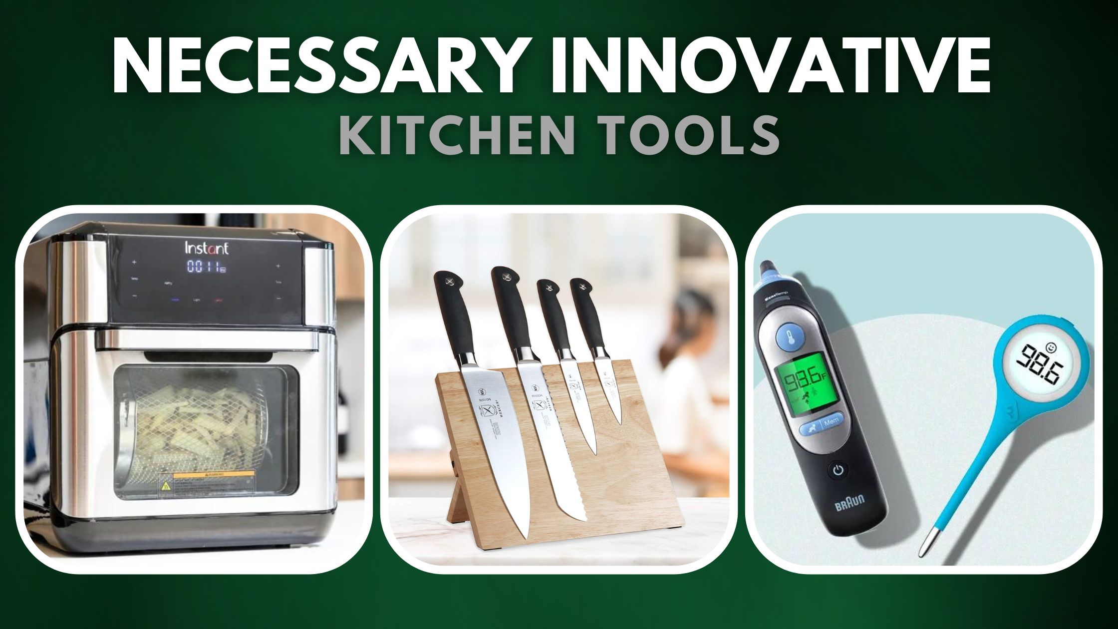 Necessary Innovative Kitchen Tools