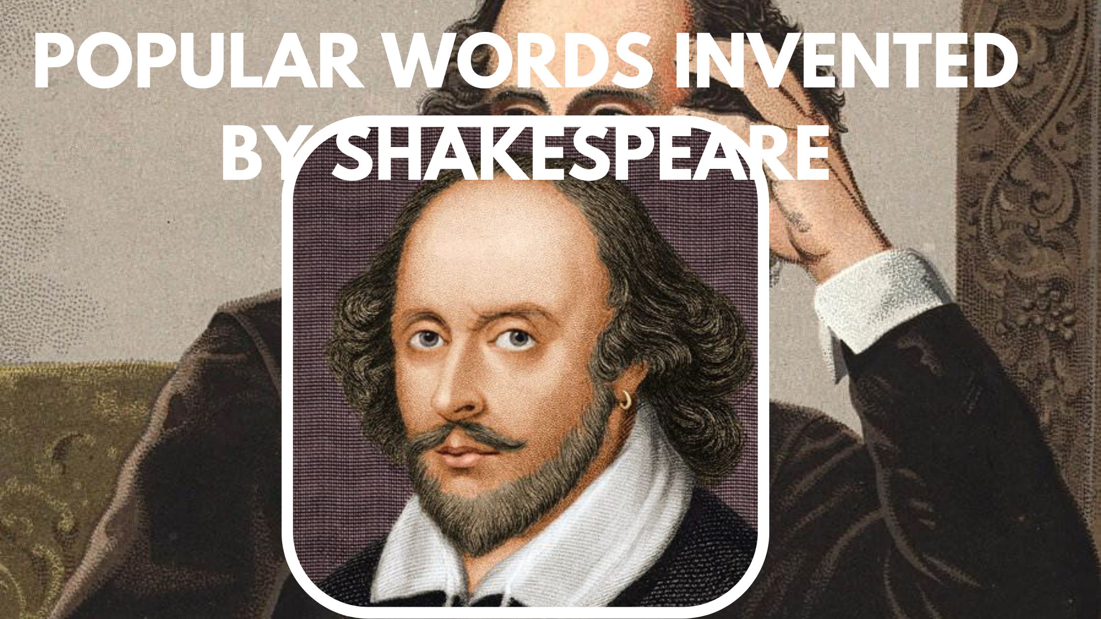 Popular Words Invented By Shakespeare