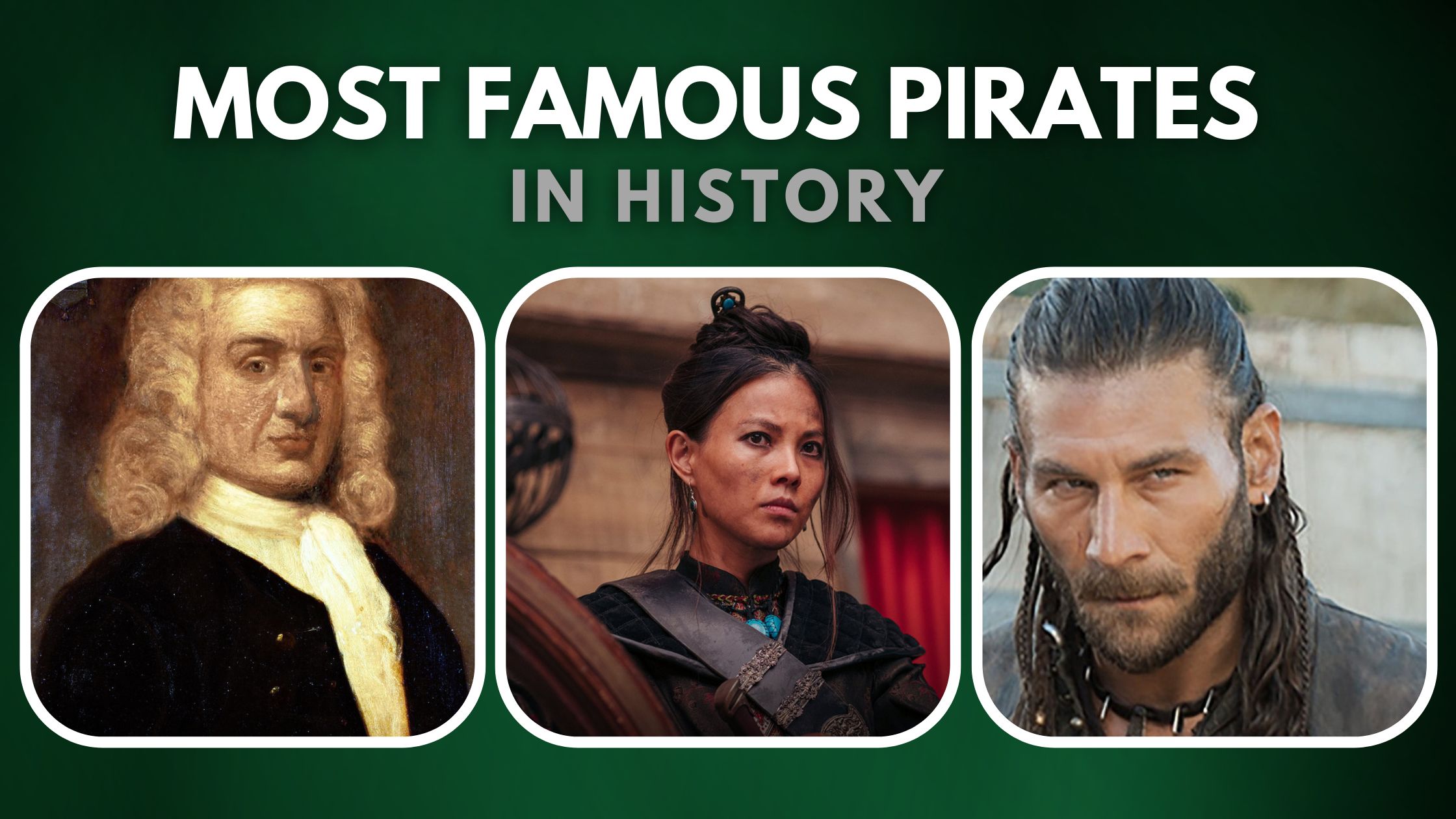 Top 10 Most Famous Pirates In History