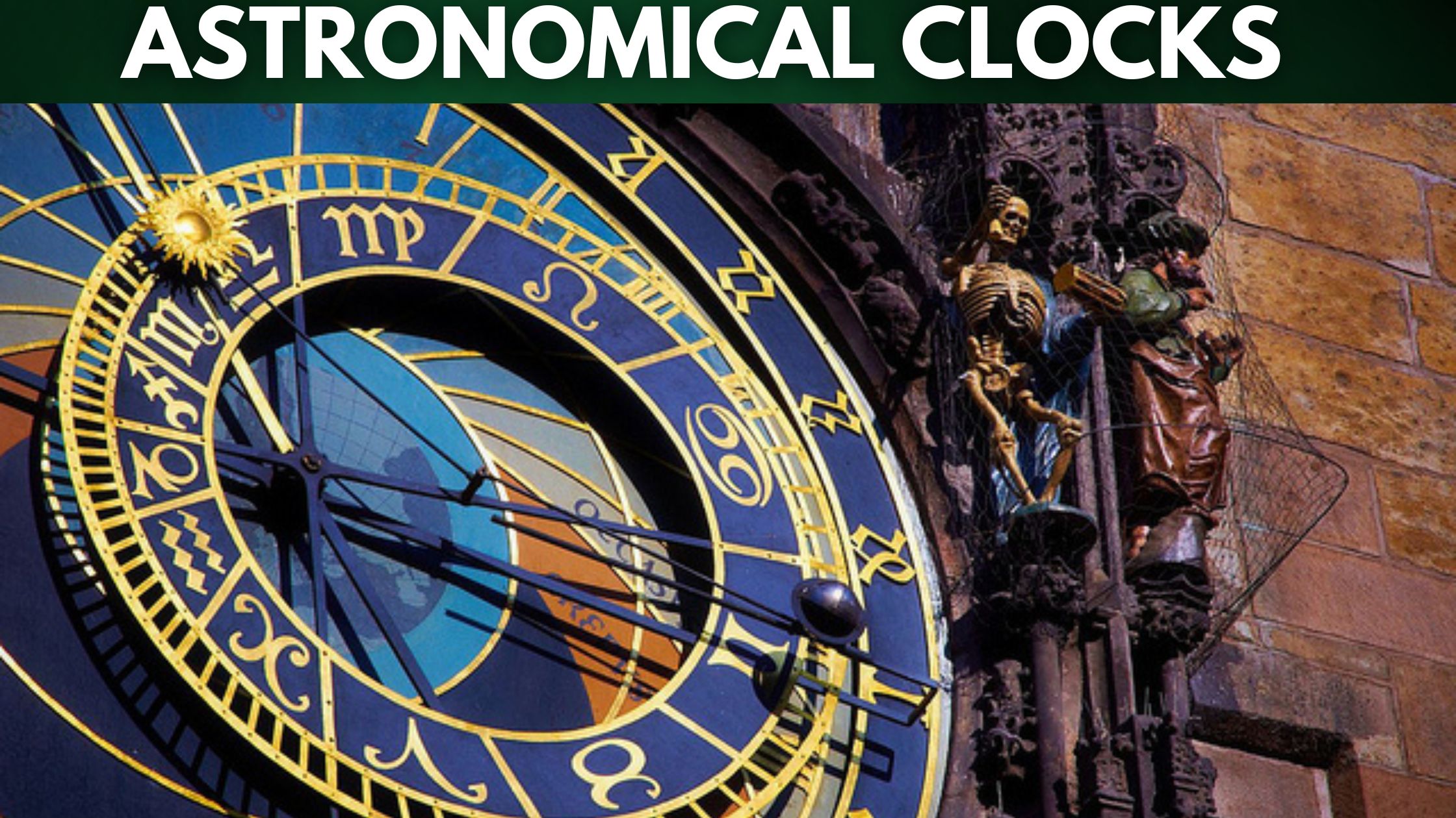 Top 10 Remarkable Astronomical Clocks