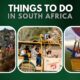 Top 10 Things to do in South Africa