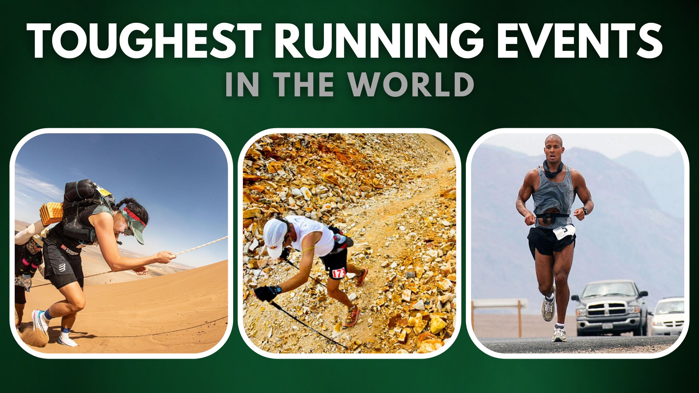 Toughest Running Events in the World