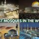 10 Oldest Mosques in The World (1)