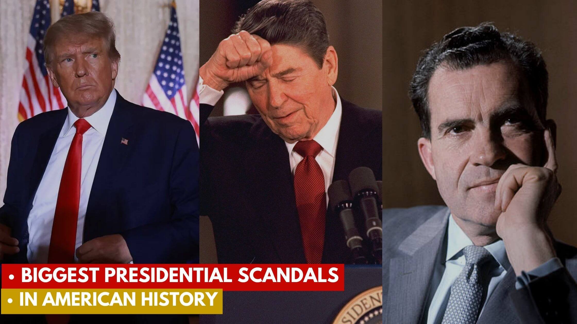 Biggest US Presidential Scandals