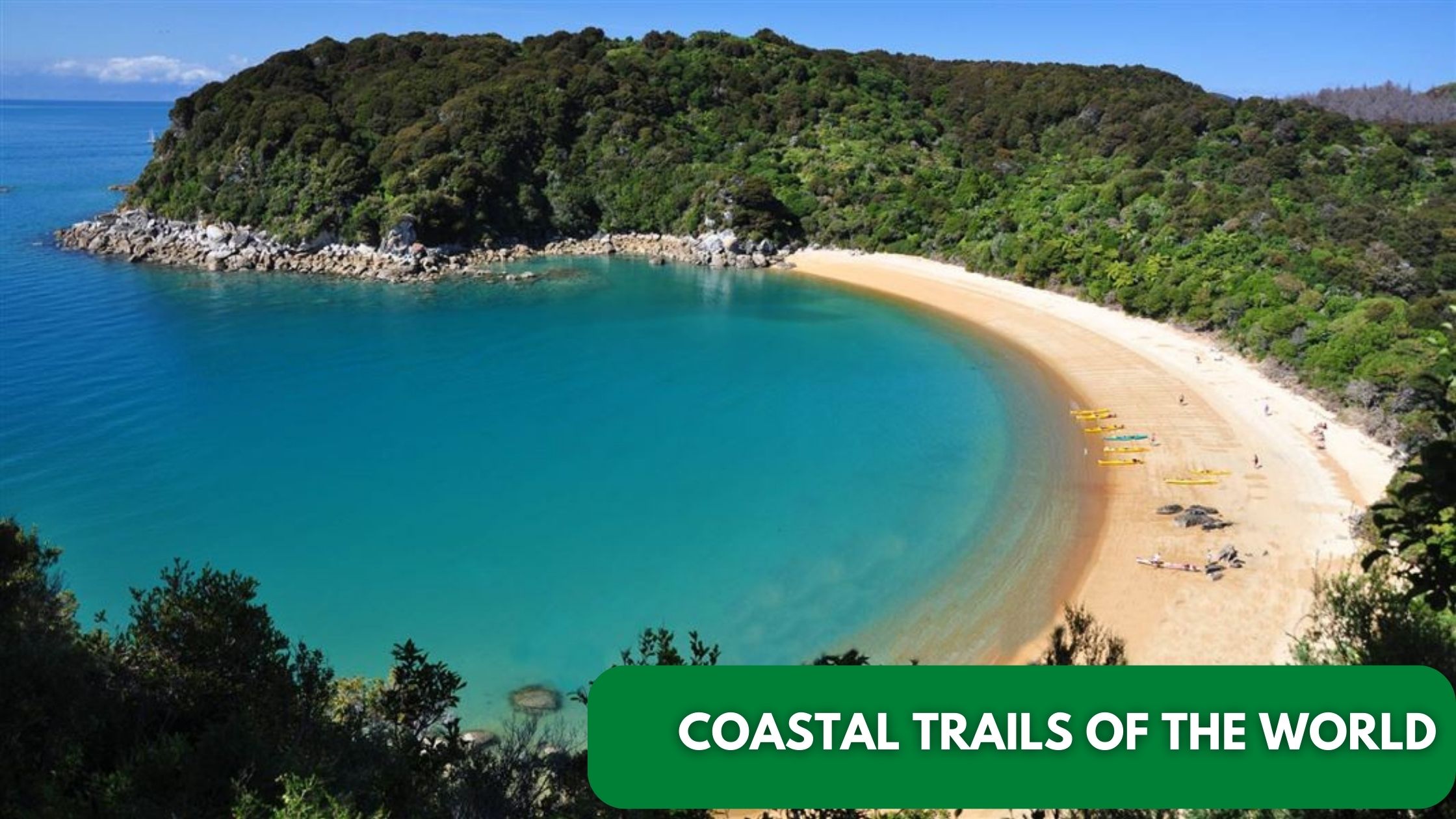 Top 10 Coastal Trails Of The World