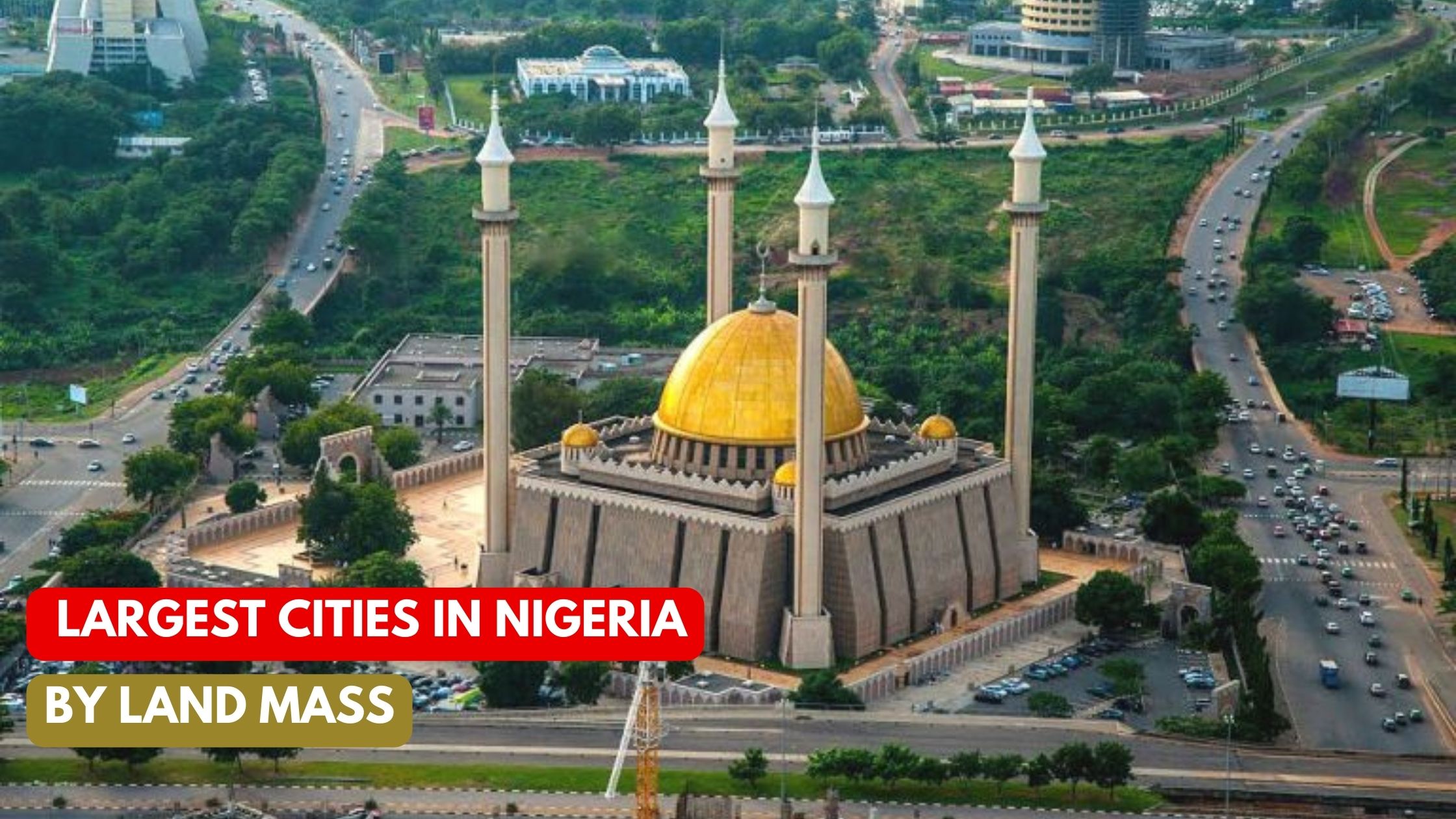 5 Largest Cities In Nigeria By Land Mass