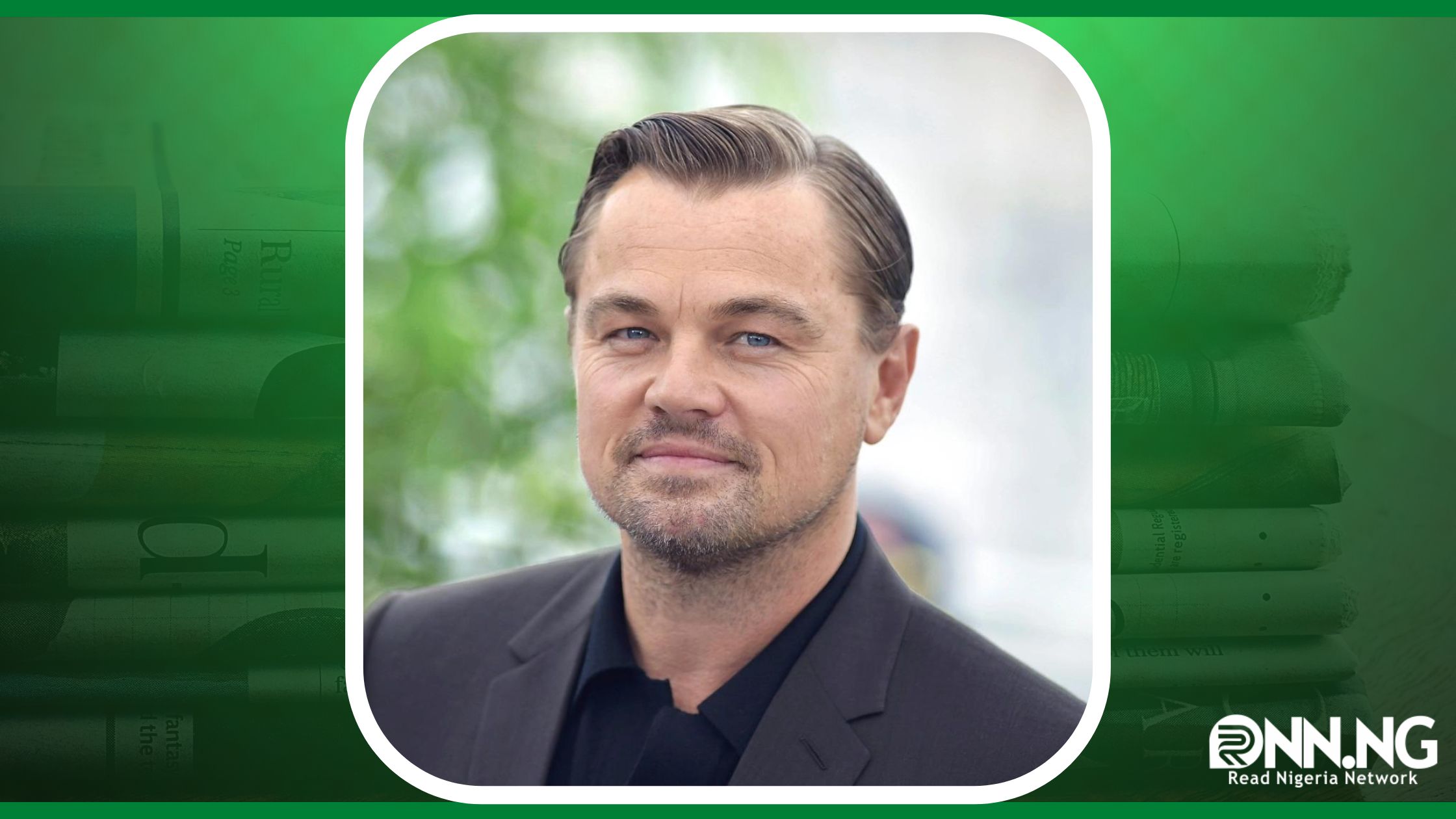 Leonardo DiCaprio's Biography And Net Worth