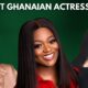 Top 5 Best Ghanaian Actresses