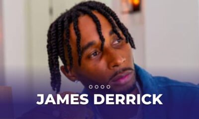 James Derrick Biography And Net Worth
