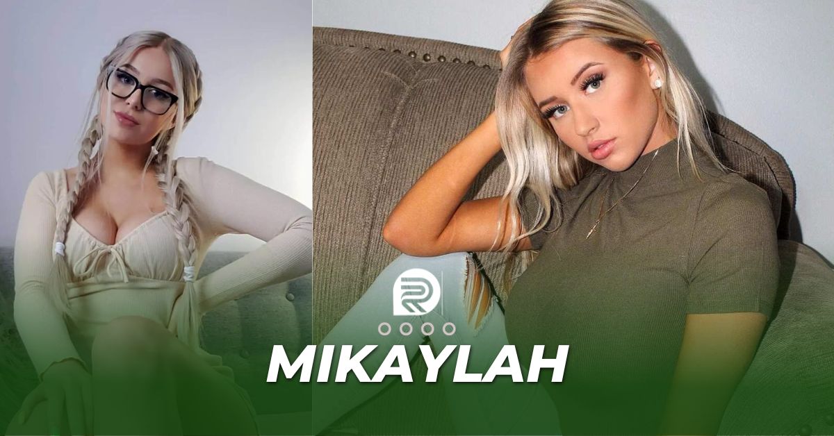 Mikaylah Biography And Net Worth