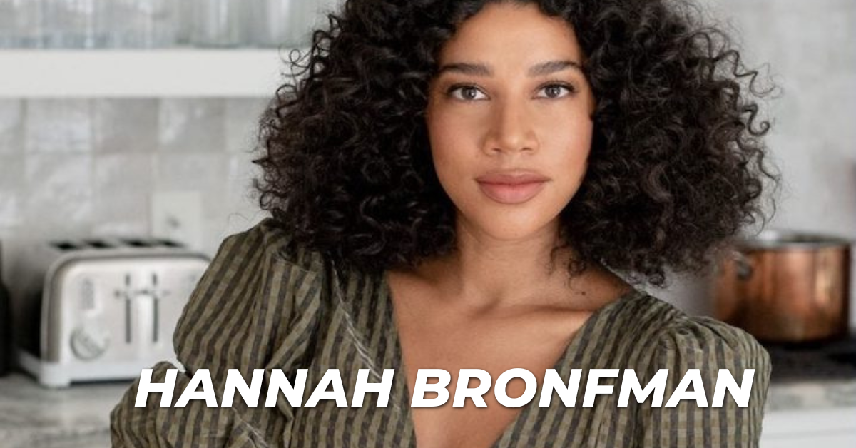 Hannah Bronfman Biography And Net Worth