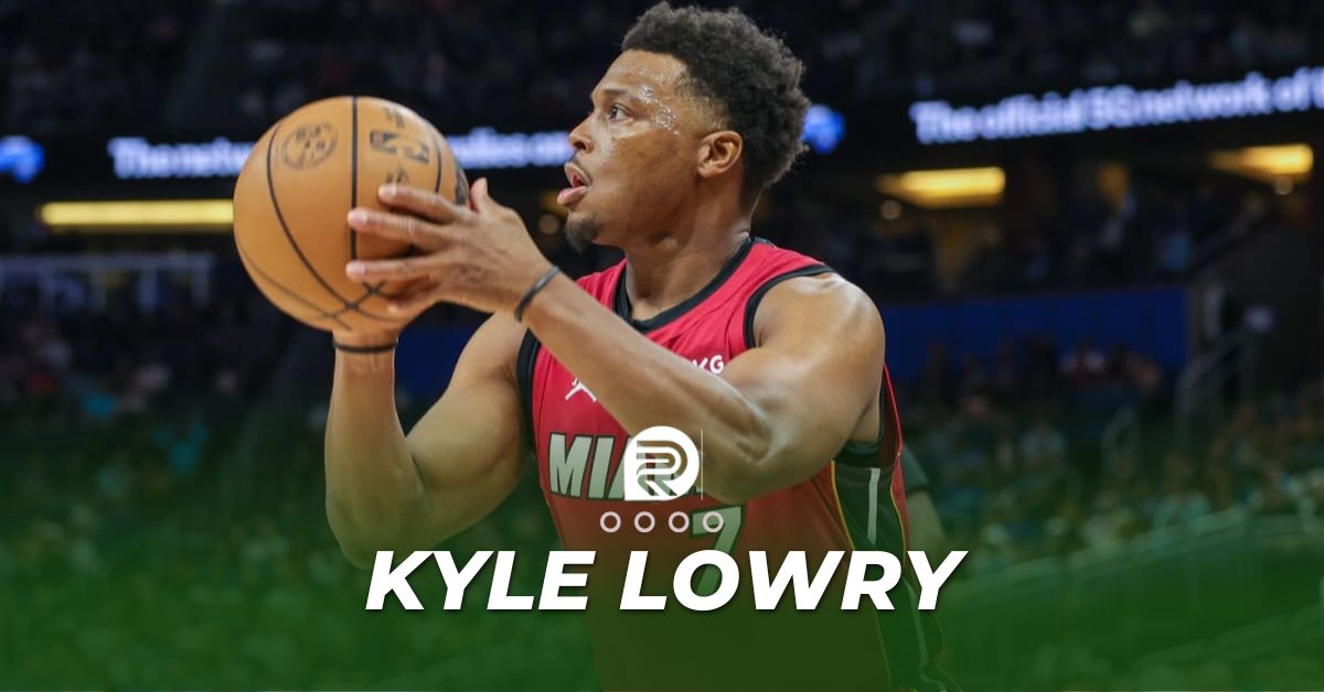 Kyle Lowry Biography And Net Worth