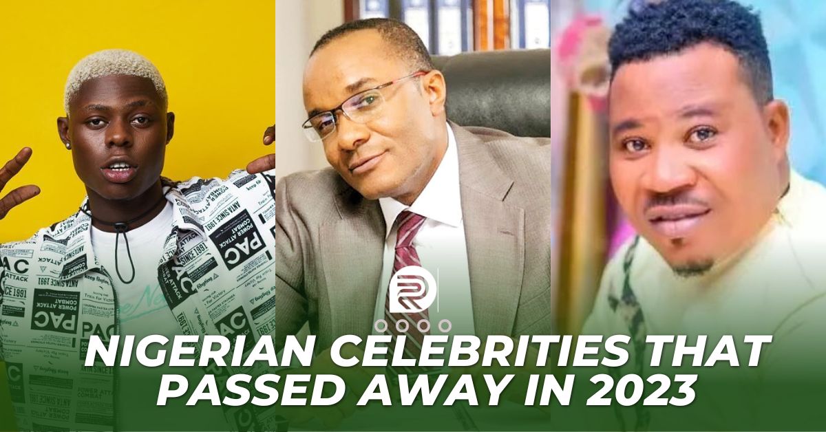 Ten Nigerian Celebrities That passed Away in 2023