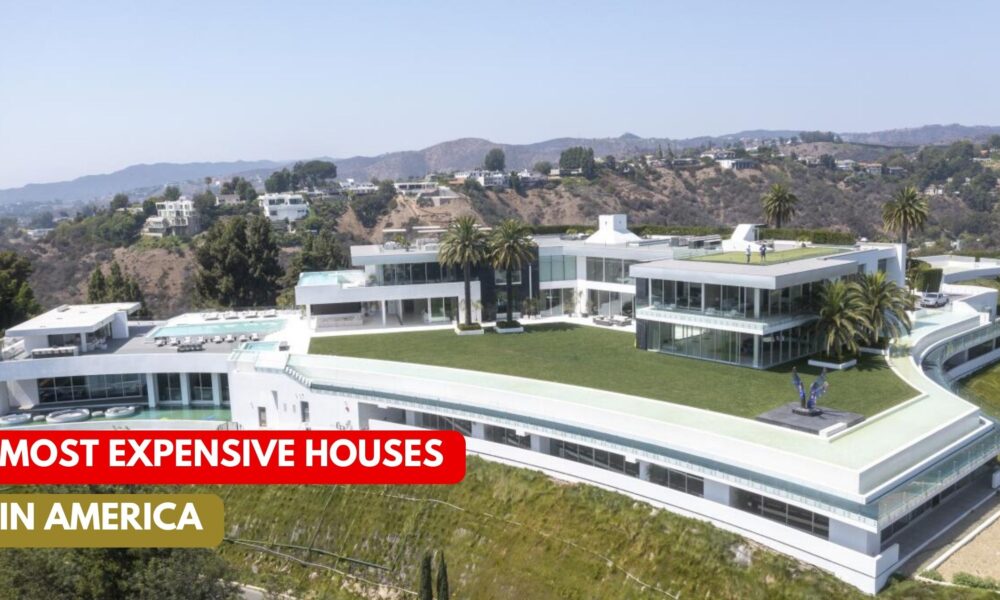 Top 10 Most Expensive Houses In America 20232024 1 1000x600 