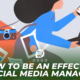 How to be an effective social media manager